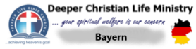 Deeper Christian Life Ministry, Bayern